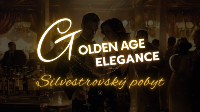 Silvester v štýle zlatého veku „GOLDEN  AGE  ELEGANCE“