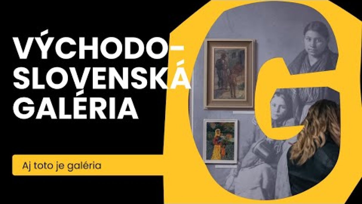 Aj toto je galéria: Východoslovenská galéria v Košiciach Autor: Slovakiana - kultúrne dedičstvo Slovenska Zdroj: https://www.youtube.com/@slovakiana-kulturnededicst2470