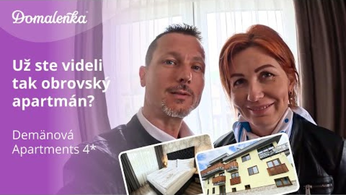 Demänová Apartments 4* Demänová: Už ste videli tak obrovský apartmán?  Autor: Domalenka predtým Sorger Zdroj: https://www.youtube.com/@domalenka