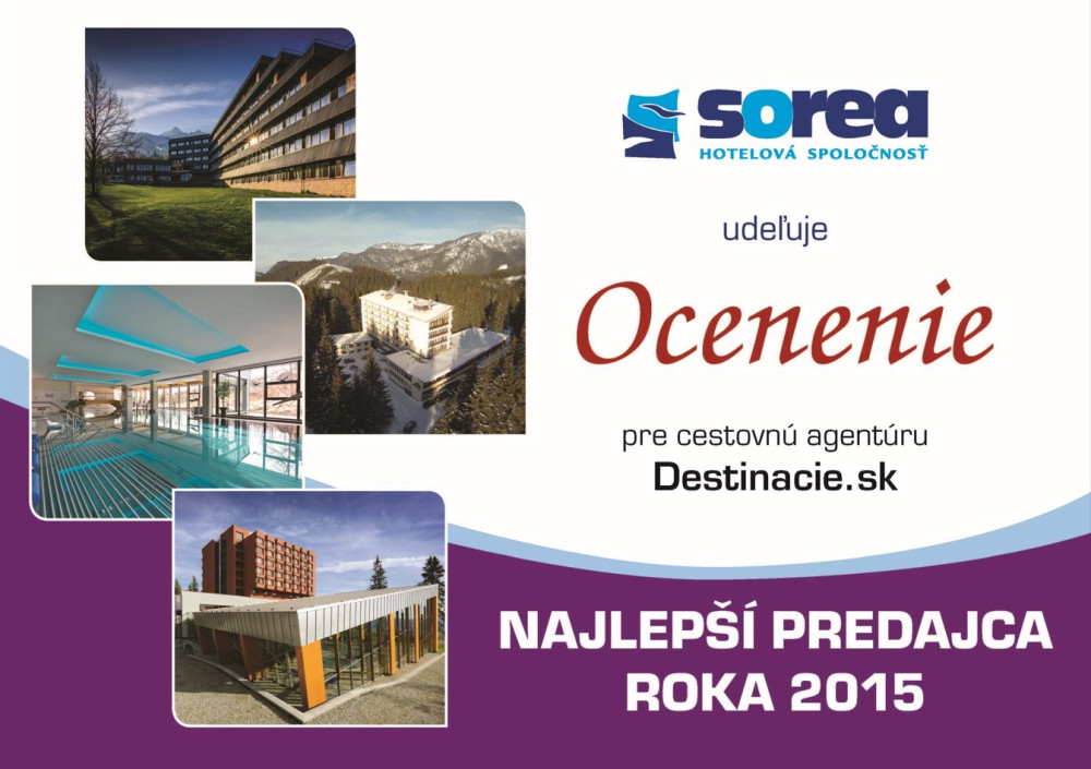 Certifikát od hotelovej spoločnosti SOREA – Domalenka ako Destinacie.sk najlepší predajca za rok 2015